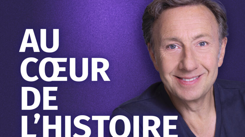 , Au C&oelig;ur de l&rsquo;Histoire – St&eacute;phane Bern
